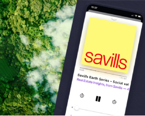 Real Estate Insights: Savills Earth Podcast Series